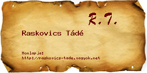 Raskovics Tádé névjegykártya
